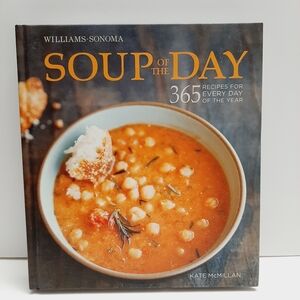 🍒 WILLIAMS SONOMA  Soup of the Day: 365 Recipes for Every Day HC Cookbook